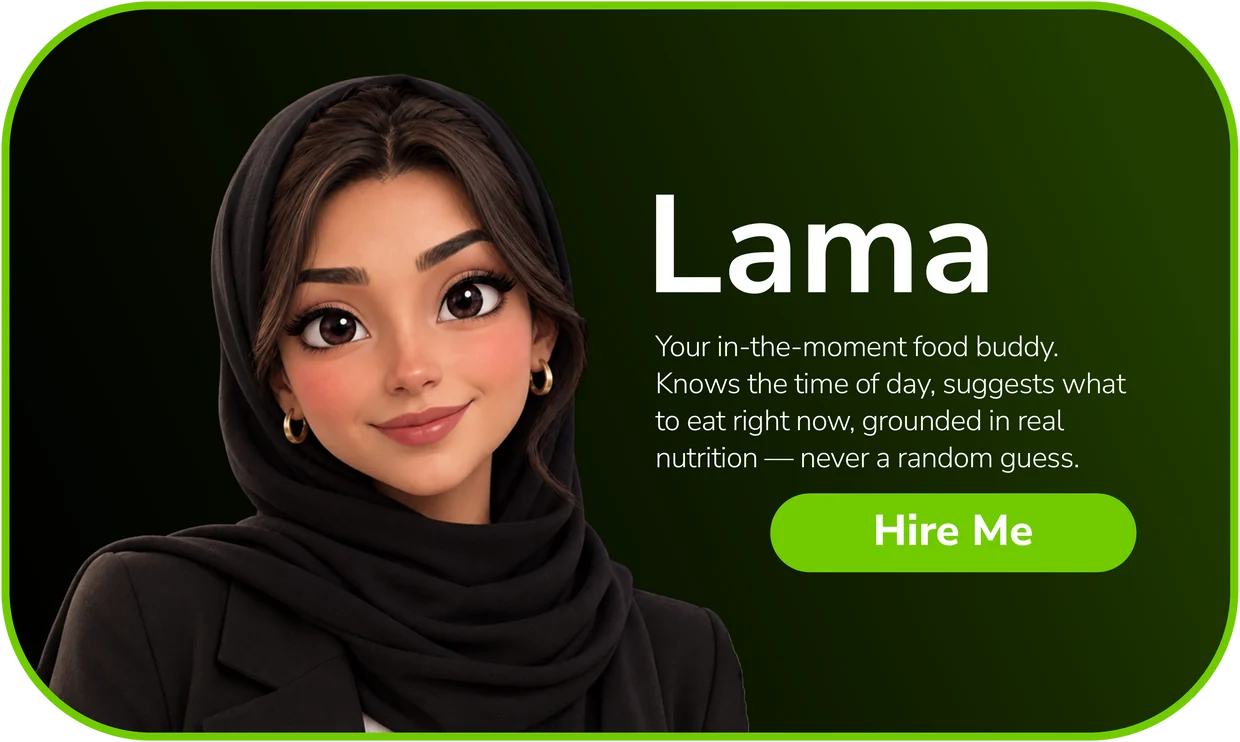 Lama — Your in-the-moment food buddy. Knows the time of day, suggests what to eat right now, grounded in real nutrition — never a random guess.