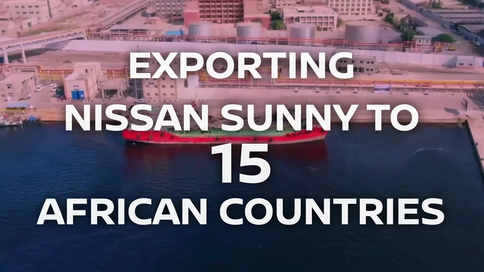 Exporting the Nissan Sunny to 15 African countries
