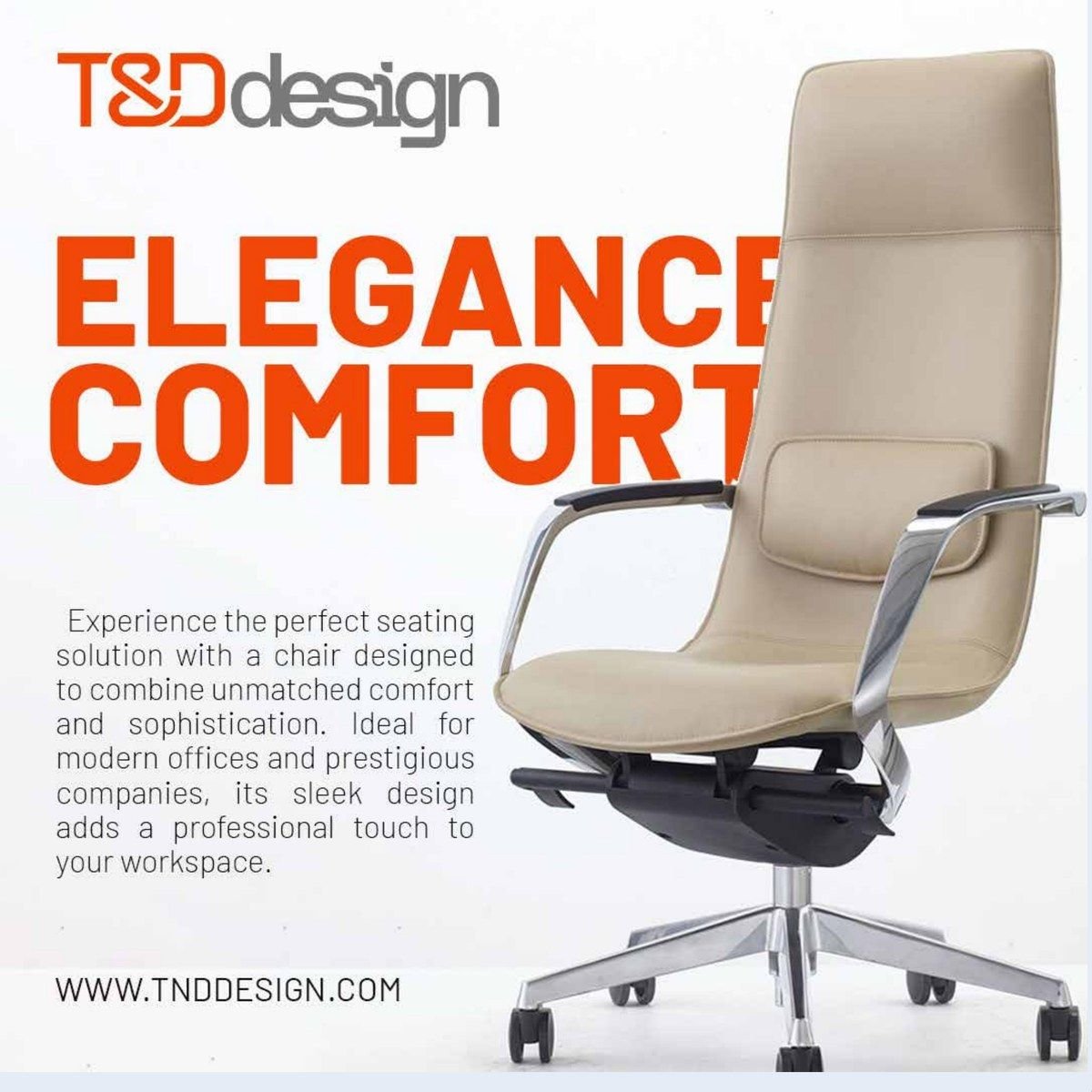 T&D design social post — elegance and comfort executive seating